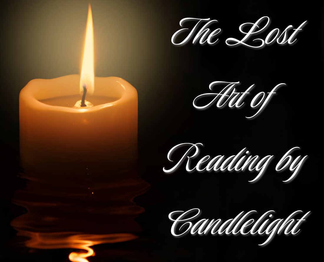 The Lost Art of Reading by Candlelight